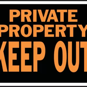 PRIVATE PROPERTY HYGLO SIGN