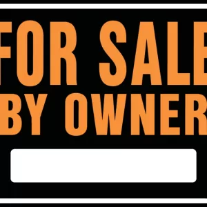 FOR SALE BY OWNER JUMBO SIGN