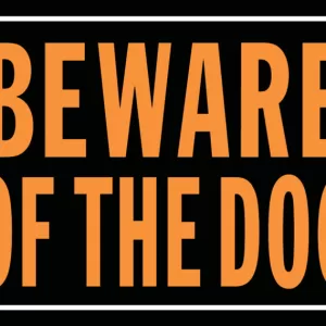 BEWARE OF DOG ALUM SIGN