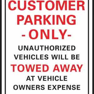 CUSTOMER PARKING ONLY SIGN
