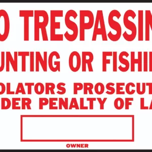 LEGAL NO TRESPASS SIGN 9X14