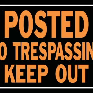 NO TRESPASS/KO ALUM SIGN