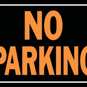 NO PARKING ALUMINUM SIGN